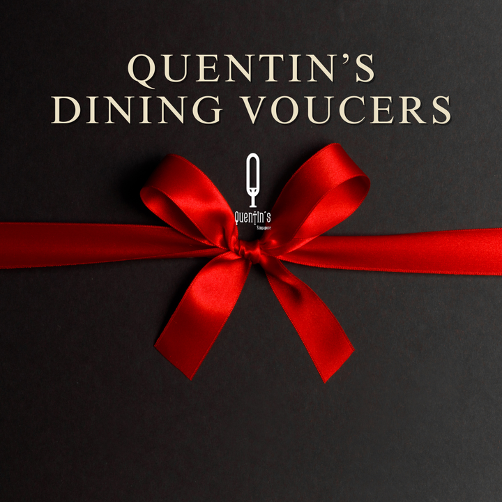 Quentin’s Dining Voucher – Redeemable at Ceylon Road or Sentosa